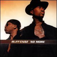 No More [CD5/Cassette] - Ruff Endz