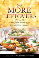 No More Leftovers