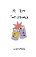 No More Tomorrows