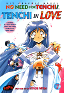 No Need for Tenchi!, Volume 7: Tenchi in Love