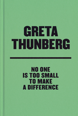 No One Is Too Small to Make a Difference Deluxe Edition - Thunberg, Greta