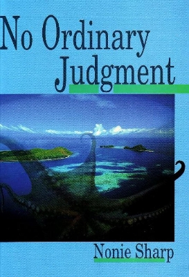 No Ordinary Judgment - Sharp, Nonie, and Coombs, Hc (Foreword by)