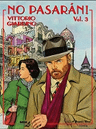 No Pasaran!: Volume 3