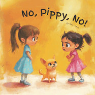 No, Pippy, No!