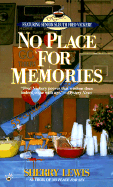 No Place for Memories - Lewis, Sherry