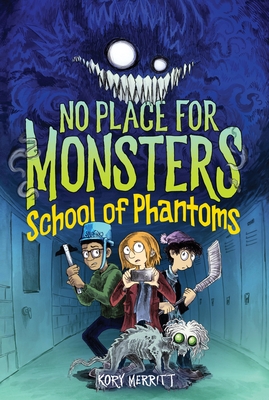 No Place for Monsters: School of Phantoms - 