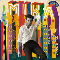 No Place in Heaven - Mika