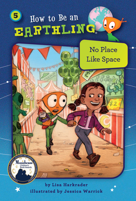 No Place Like Space (Book 5) - Harkrader, Lisa