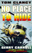 No place to hide