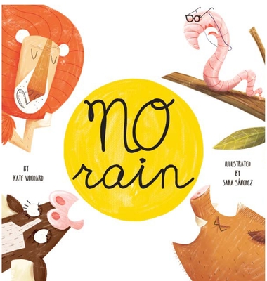 No Rain - Woodard, Kate