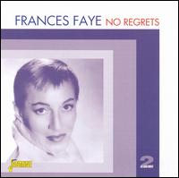 No Regrets - Frances Faye
