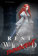 No Rest for the Innocent: Book 1