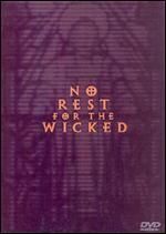 No Rest for the Wicked - John Sjogren