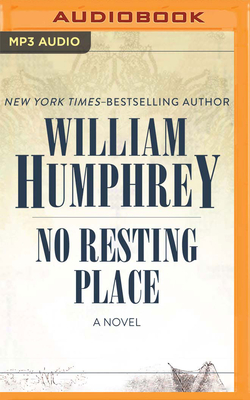No Resting Place - Humphrey, William