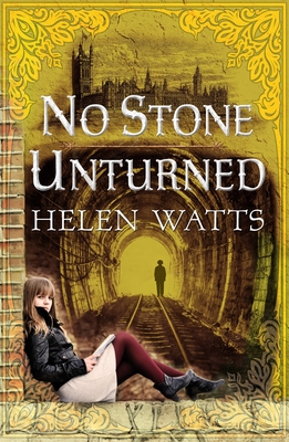 No Stone Unturned - Watts, Helen