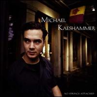 No Strings Attached - Michael Kaeshammer