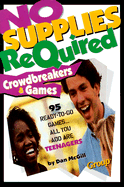 No Supplies Required Crowdbreakers and Games