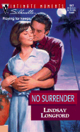 No Surrender: Expectantly Yours