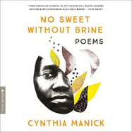 No Sweet Without Brine: Poems