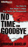 No Time for Goodbye - Barclay, Linwood, and Lane, Christopher, Professor (Read by)