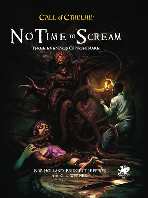 No Time to Scream - Jeffries, Bridgett, and Holland, B W, and Werner, C L (Screenwriter)