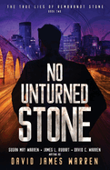No Unturned Stone: A Time Travel Thriller