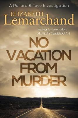 No Vacation From Murder - Lemarchand, Elizabeth