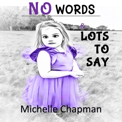 No Words & Lots to Say - Chapman, Michelle
