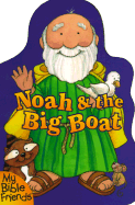 Noah & the Big Boat