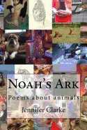 Noah's Ark: Poems about Animals