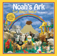 Noah's Ark: The Brick Bible for Kids
