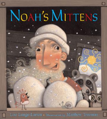 Noah's Mittens - Lunge-Larsen, Lise