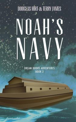 Noah's Navy - Hirt, Douglas, and James, Terry