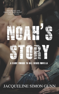 Noah's Story - Gunn, Jacqueline Simon