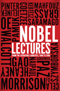 Nobel Lectures: From the Literature Laureates, 1986 to 2006
