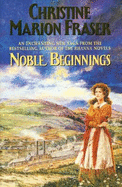 Noble beginnings