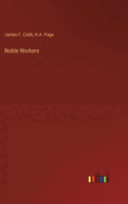 Noble Workers