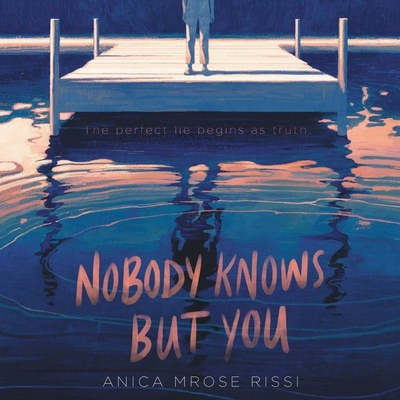 Nobody Knows But You - Eiden, Andrew (Read by), and Kelly, Caitlin (Read by), and Rissi, Anica Mrose