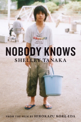 Nobody Knows - Tanaka, Shelley