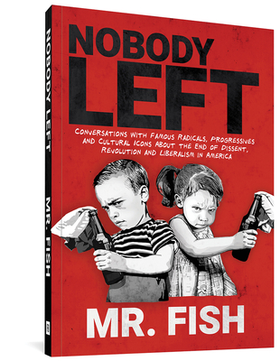 Nobody Left - Fish