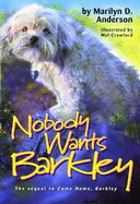 Nobody Wants Barkley - Anderson, Marilyn D