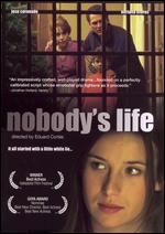Nobody's Life - Eduard Cortes