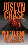 Nocturne in Ashes: A Riley Forte Suspense Thriller