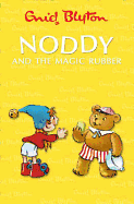 Noddy and the Magic Rubber