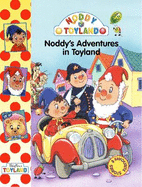 Noddy's Adventures in Toyland
