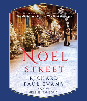 Noel Street - Evans, Richard Paul, and Maksoud, Helene (Read by)