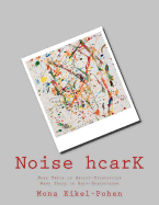 Noise Hcark: More Texte in Selbst-Translation. Mehr Texts in Self-?bersetzung