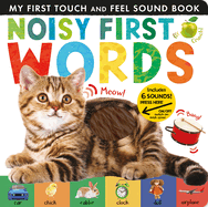Noisy First Words: Includes Six Sounds!