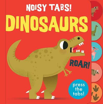 Noisy Tabs!: Dinosaurs - 