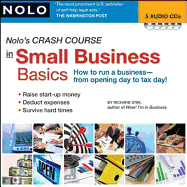 Nolo's Crash Course in Small Business Basics